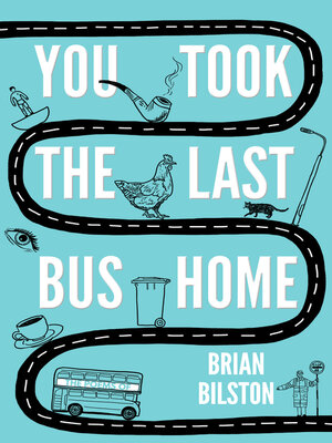 cover image of You Took the Last Bus Home